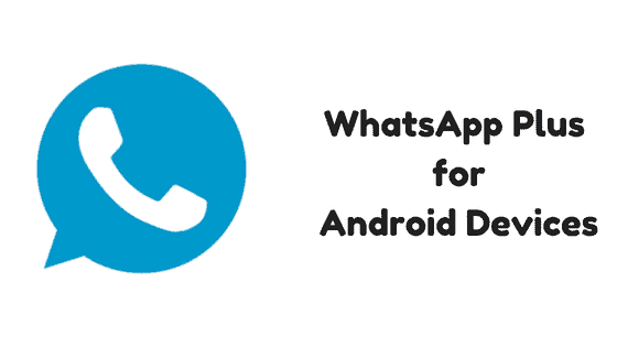 Whatsapp Plus for Android