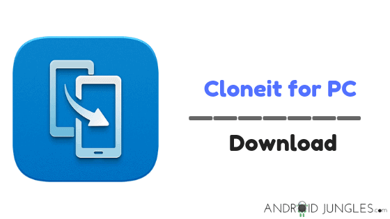 Cloneit for PC