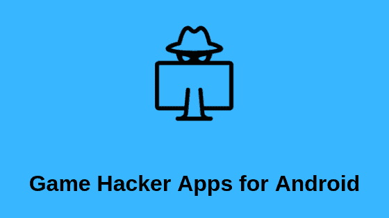 Game Hacking Apps for Android