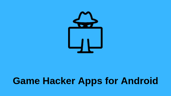 Best 10 Game Hacker Apps For Android Root Non Root