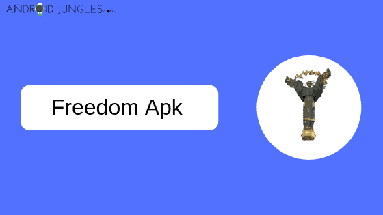freedom app hacker apk