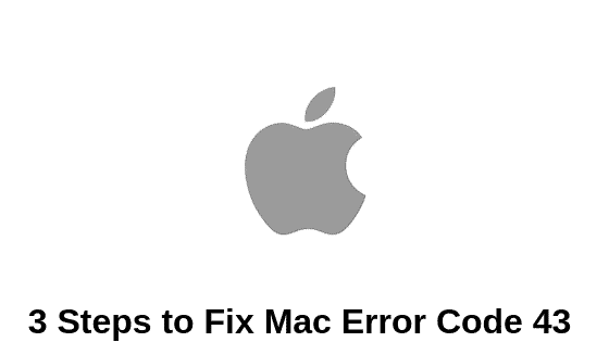 Fix Mac Error Code 43