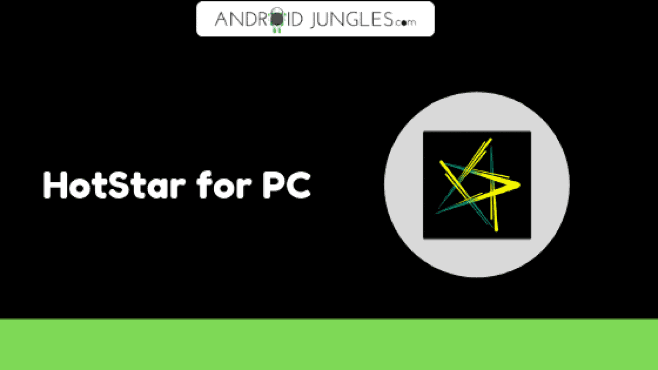 Download Hotstar for PC Windows 10/8/7 {2022}