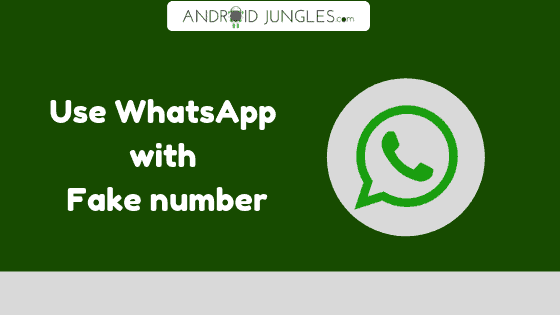 Use WhatsApp with Fake number