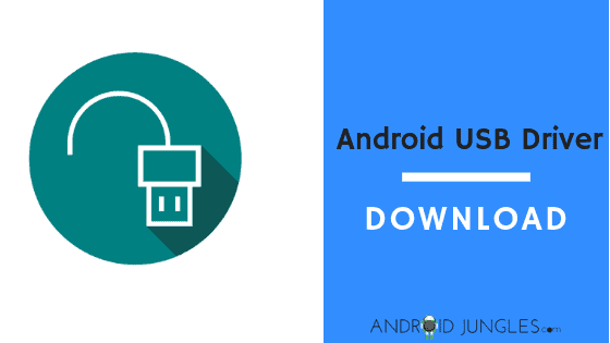 Download Android USB Drivers