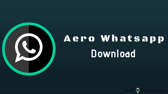 Aero Whatsapp Apk