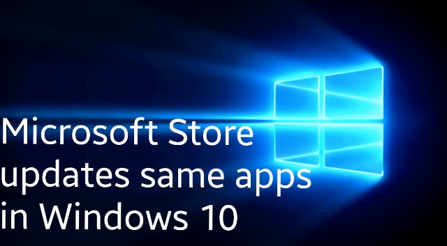 Microsoft Store updates same apps in Windows 10