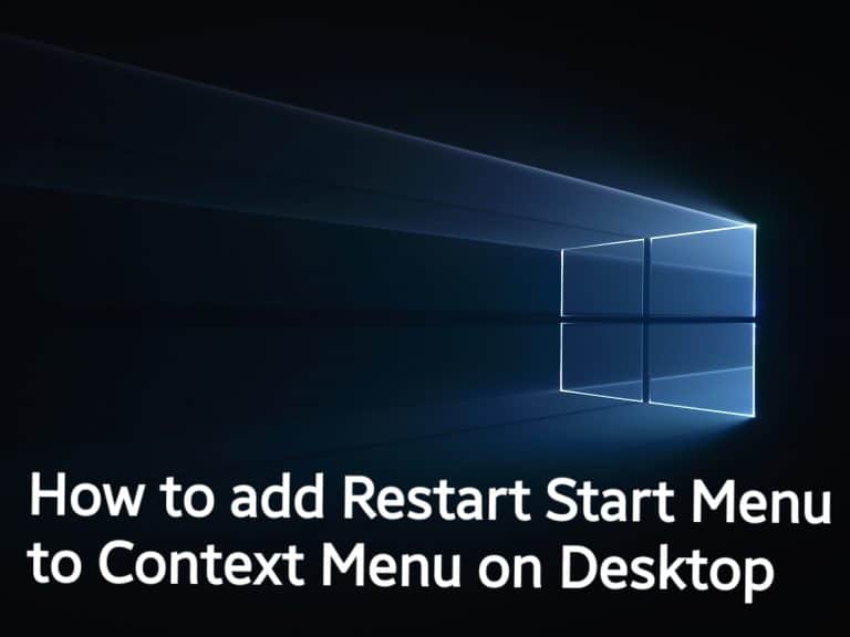 How to add Restart Start Menu to Context Menu on Desktop