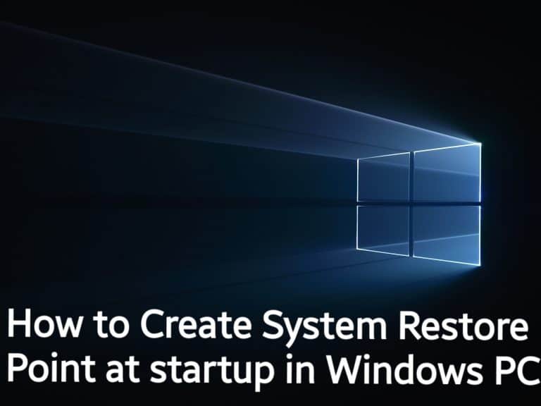 How to Create System Restore Point at startup in Windows PC