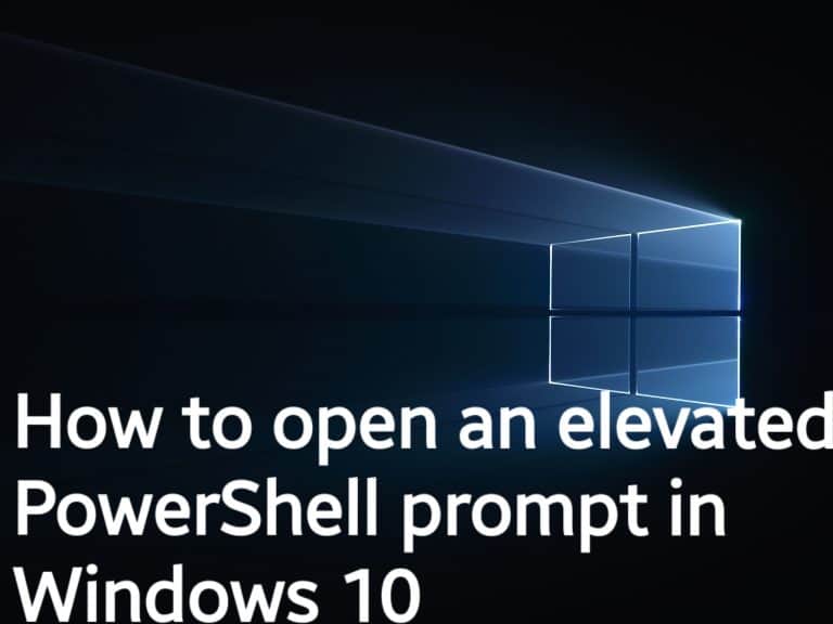 How to open an elevated PowerShell prompt in Windows 10