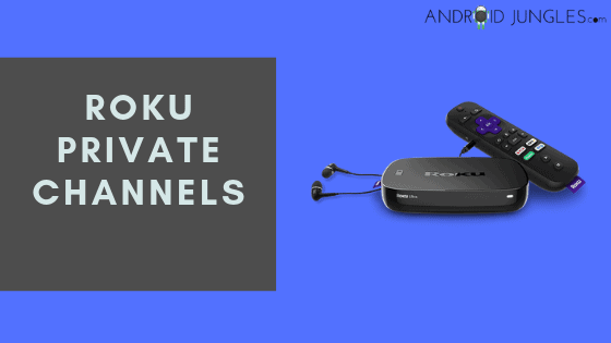 Roku Private Channels