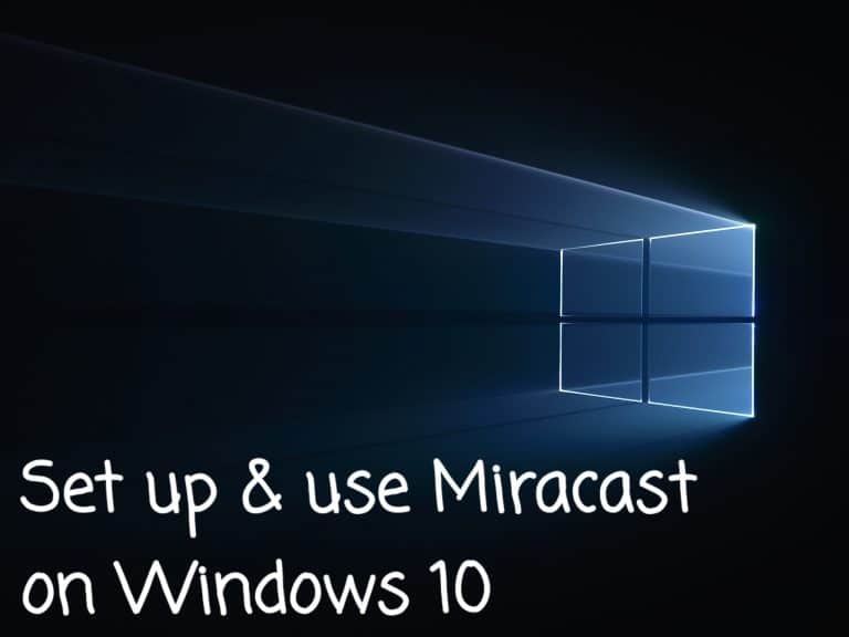 Set up & use Miracast on Windows 10