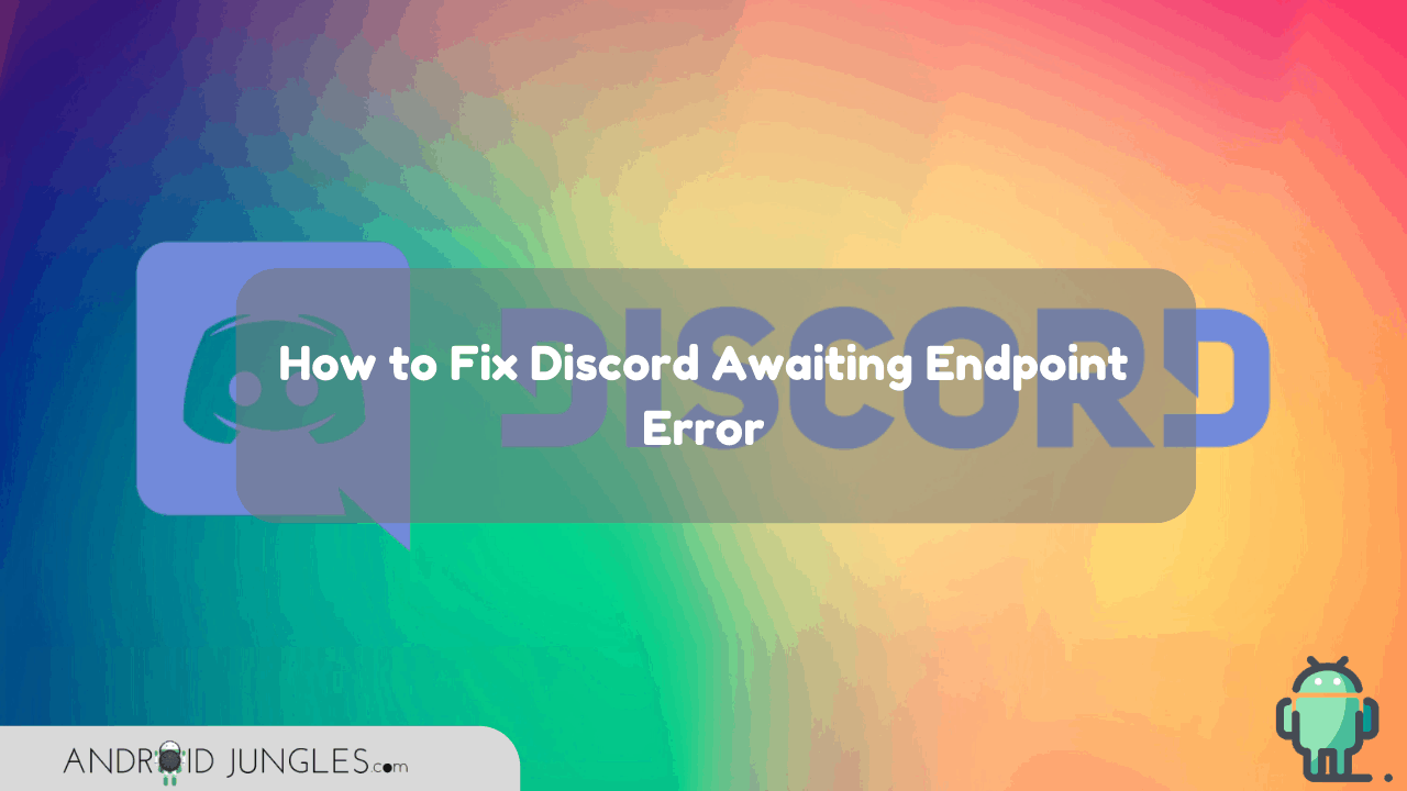 Fix Discord Awaiting Endpoint Error