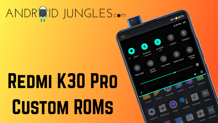 Best Custom ROMs for Redmi K20 Pro in April 2022