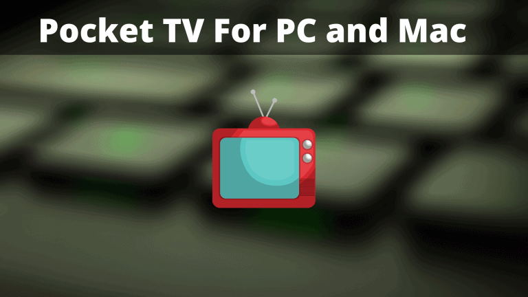 Pocket TV for PC Windows