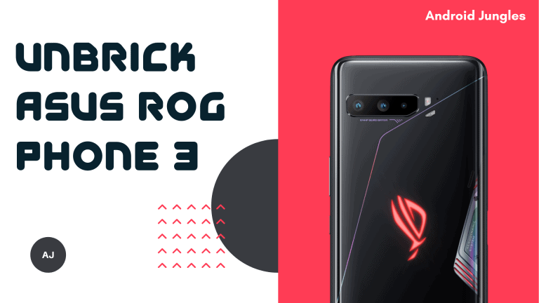 How to Unbrick Asus ROG Phone 3