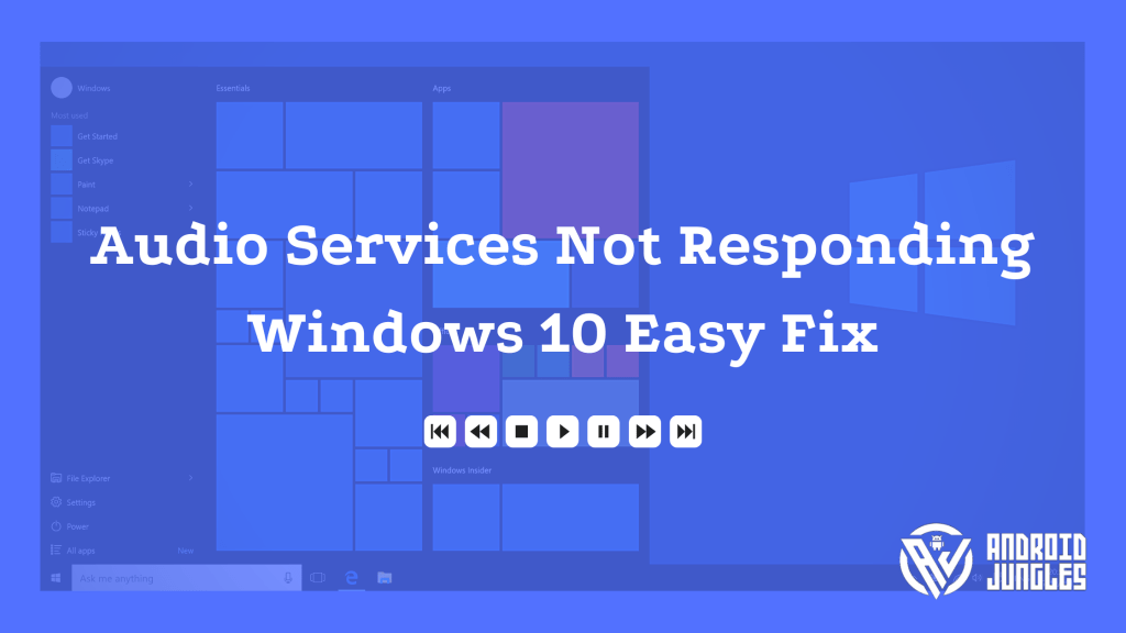 Audio Services Not Responding Windows 10 Easy Fix