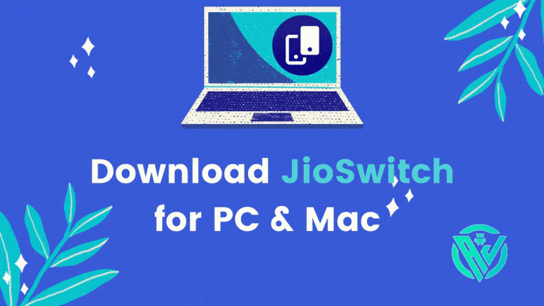 Download JioSwitch for PC / Mac / Windows 7/8/10 / Computer