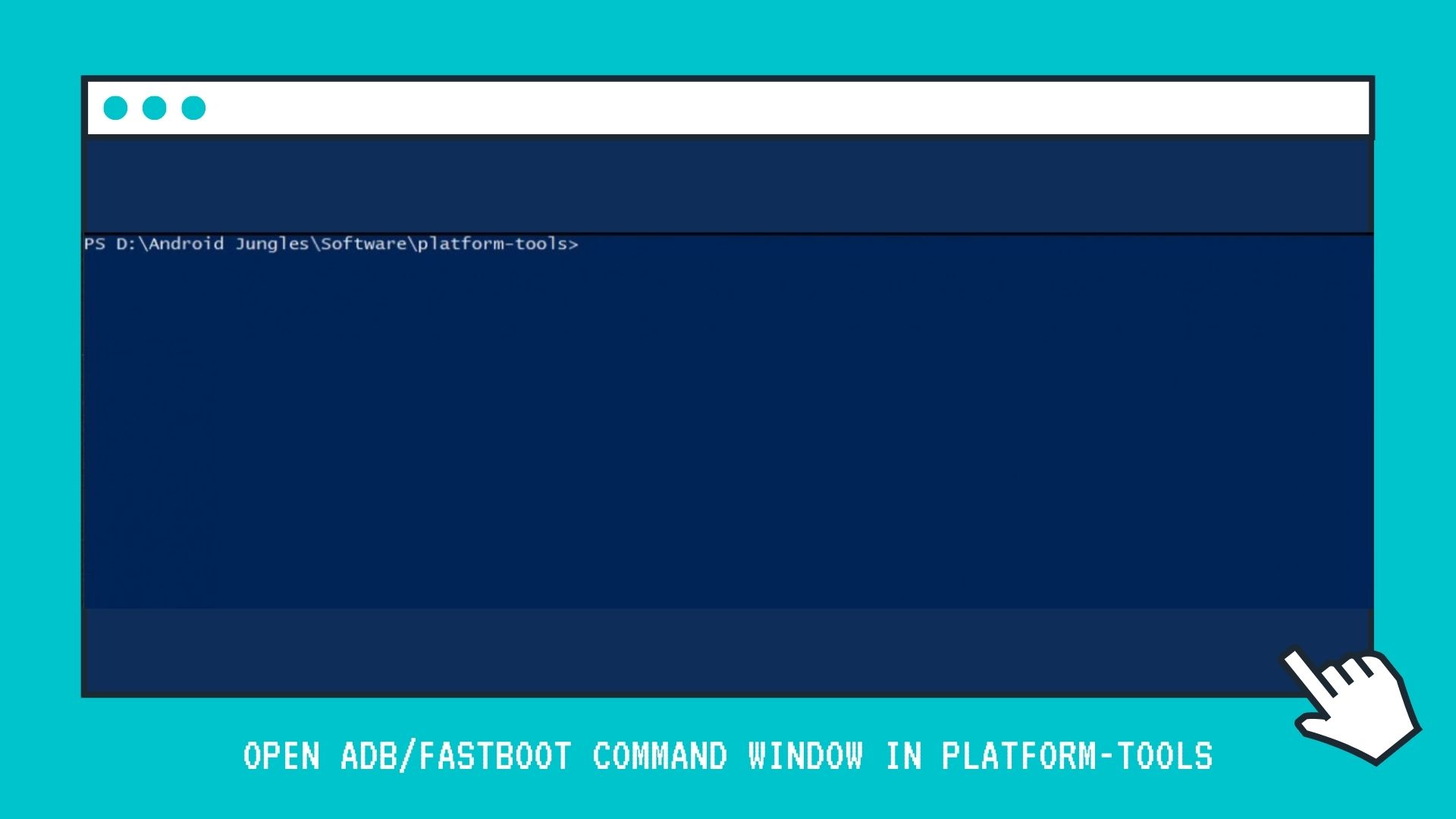 Open ADBFastboot Command Window in Platform-Tools