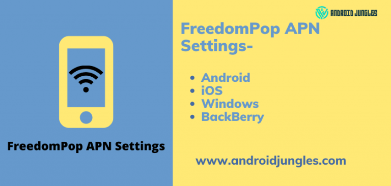 FreedomPop APN Settings