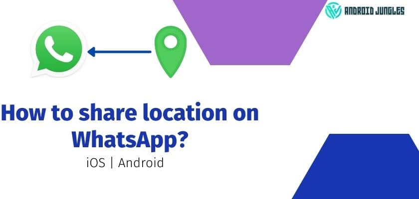 how to share location on whatsapp