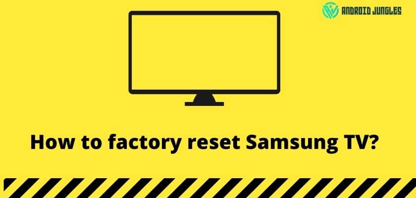 how to factory reset samsung tv