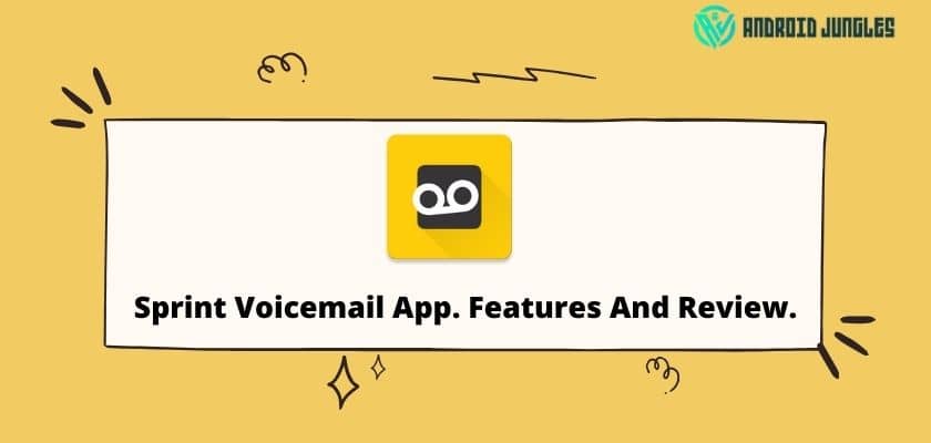 Sprint Voicemail App. Features And Review.